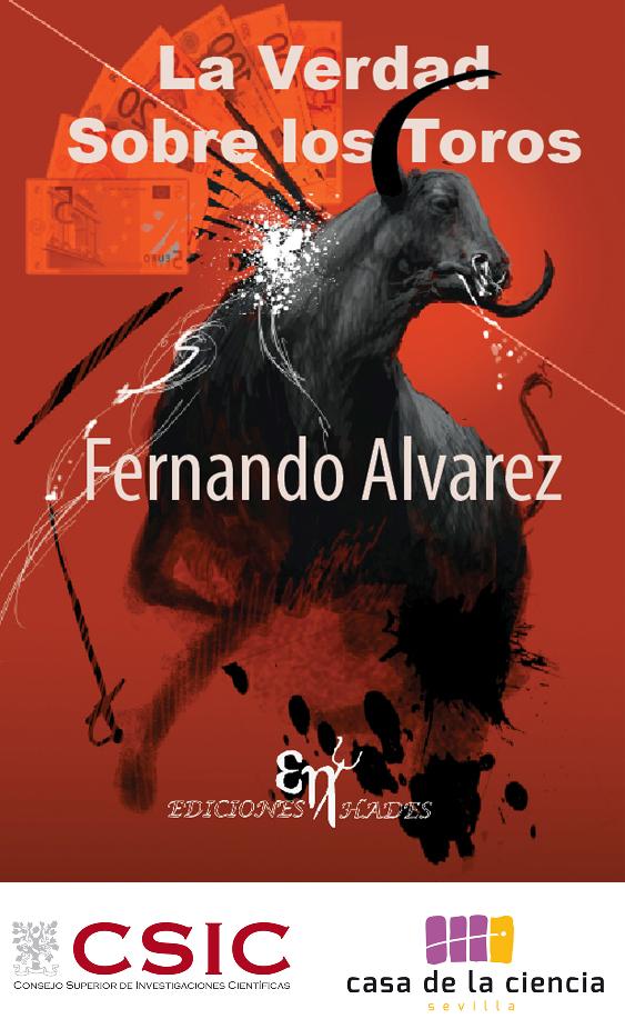 NUEVO LIBRO ANTITAURINO: "LA VERDAD SOBRE LOS TOROS"